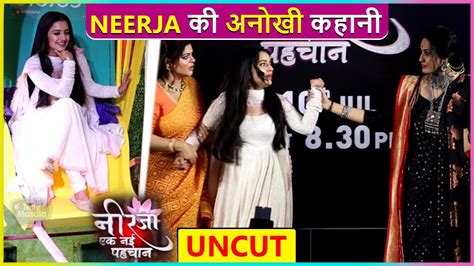 Neerja Ek Nayi Pehchaan Show Launch Sneha Wagh Kamya Punjabi