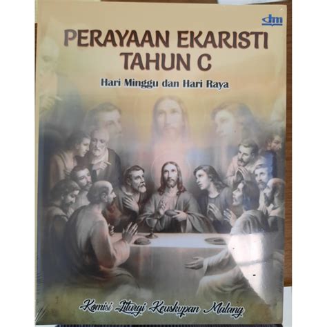 Jual Buku Perayaan Ekaristi Hari Minggu Dan Hari Raya Tahun C Penerbit