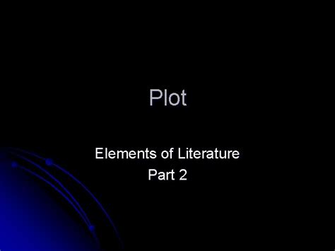 Plot Elements Of Literature Part 2 Plot Conflicts