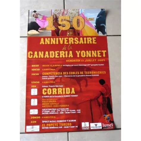 Yonnet Affiche Me Anniversaire De La Ganaderia Corrida Lunel