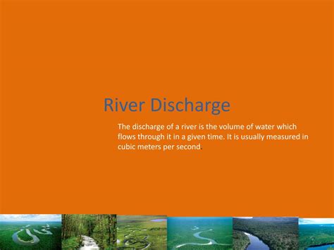 PPT - What is the River Discharge and What Factors Affect it ...