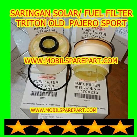 Jual Saringan Bahan Bakar Solar Fuel Filter Triton Lama Pajero Sport Di