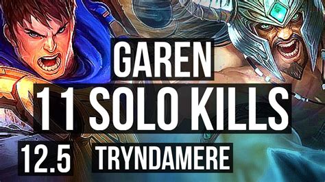 Garen Vs Trynda Top 11 Solo Kills 700 Games Legendary 800k