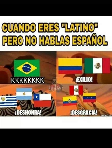 Cuando Eres Latino Pero No Hablas Espa Ol Quando Voc Latino