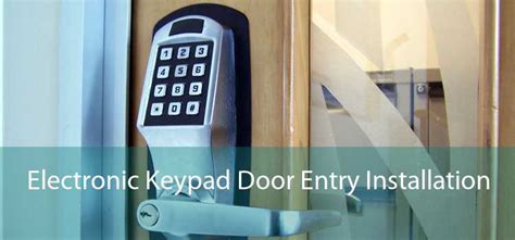 Electronic Keypad Door Entry Installation - Electronic Keyless Entry ...