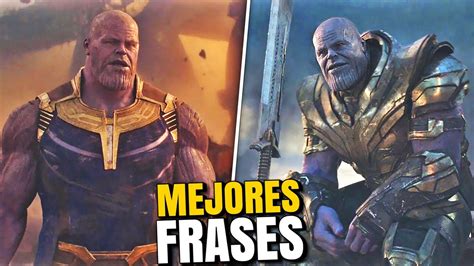 Las 10 Mejores Frases De THANOS YouTube