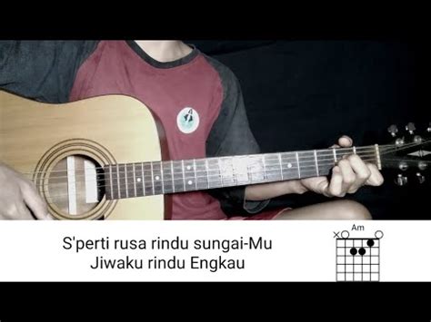 Kunci Gitar Lagu Rohani Kristen Seperti Rusa Rindu Sungaimu YouTube