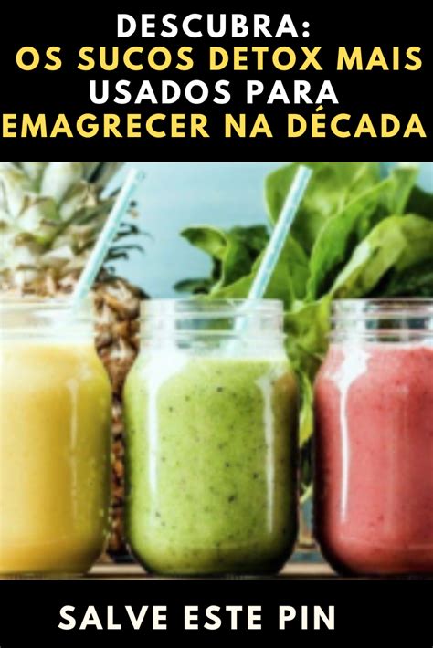 Descubra Quais S O As Receitas De Sucos Detox Mais Utilizadas Para