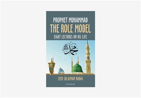 Prophet Muhammad The Role Model