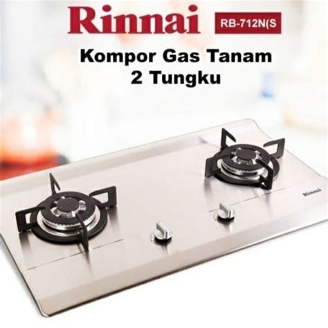 Jual Kompor Tanam Tungku Stainless Rinnai Rb N S Garansi Resmi