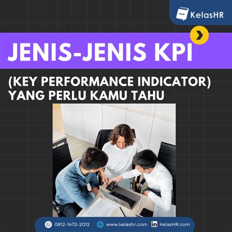 Ini Dia Jenis Jenis Kpi Key Performance Indicator Yang Perlu Kamu