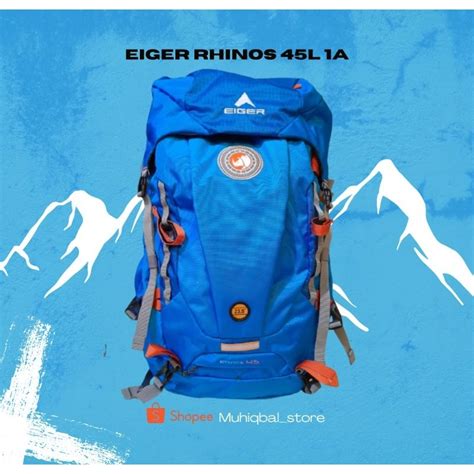 Jual Eiger RHINOS 45L Phalanger 45l Baru Shopee Indonesia