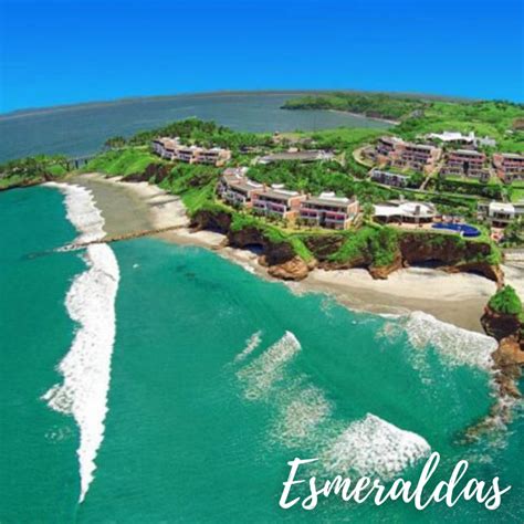 Esmeraldas Ecuador