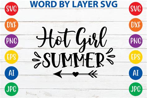Hot Girl Summer Svg Cut File By Ismetarabd Thehungryjpeg
