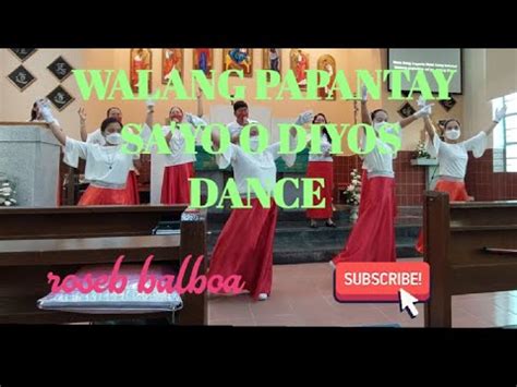 Walang Papantay Sayo Interpretative Dance Rosebbalboa Youtube