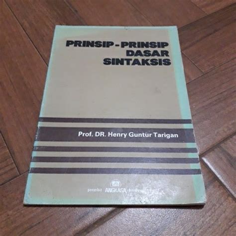 Jual PRINSIP PRINSIP DASAR SINTAKSIS PENULIS PROF HENRY GUNTUR TARIGAN