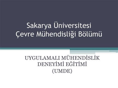 Sakarya Niversitesi Evre M Hendisli I B L M Ppt Indir