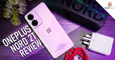 OnePlus Nord 2T Review Should You Settle For This Excellent Mid