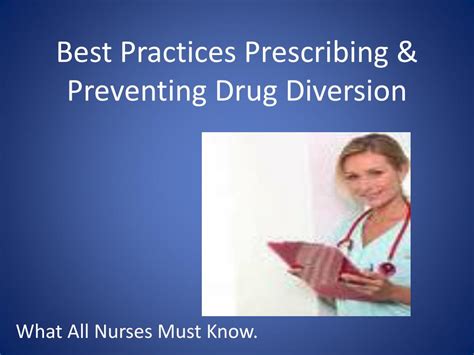 Ppt Best Practices Prescribing And Preventing Drug Diversion Powerpoint