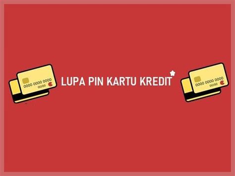 Cara Mengatasi Lupa Pin Kartu Kredit Cimb Niaga Terbaru Atmnesia