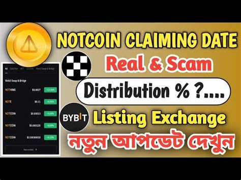 Notcoin Claiming Date Notcoin Distribution Update Notcoin Trade