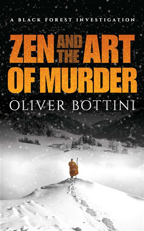 Oliver Bottini Zen And The Art Of Murder Murder In Common