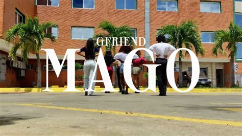 Mago Gfriend Dance Cover By Eternity Blue Youtube