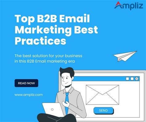 Top 12 B2b Email Marketing Best Practices 2025