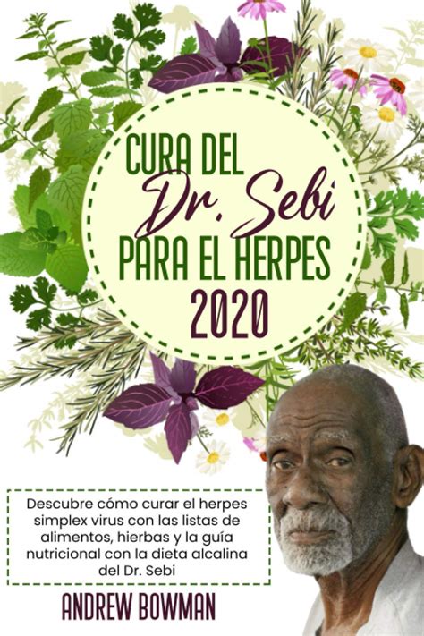 Buy Cura Del Dr Sebi Para El Herpes Descubre C Mo Curar El