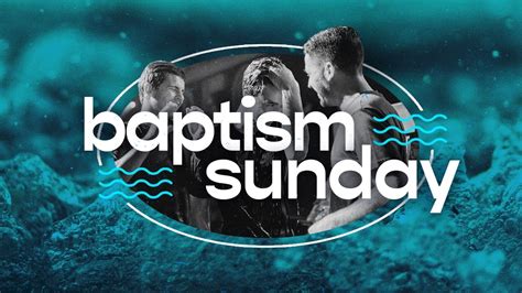 Graphics Baptism Sunday Church Visuals