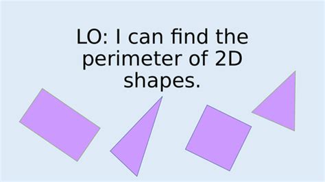 Perimeter Of 2d Shapes Teaching Resources