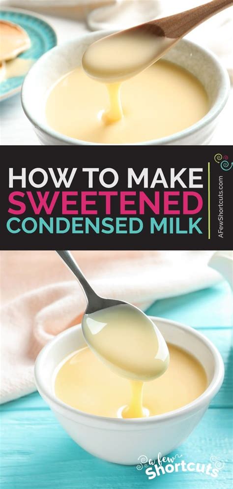 Skip The Can And Learn How To Make Sweetened Condensed Milk Quickly And