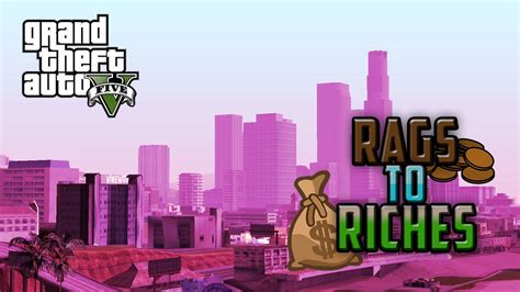 Grand Theft Auto 5 Online Rags To Riches Episode 1 YouTube