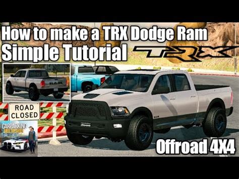 How To Make A TRX Dodge Ram 4x4 NEW UPDATE Car Parking Multiplayer