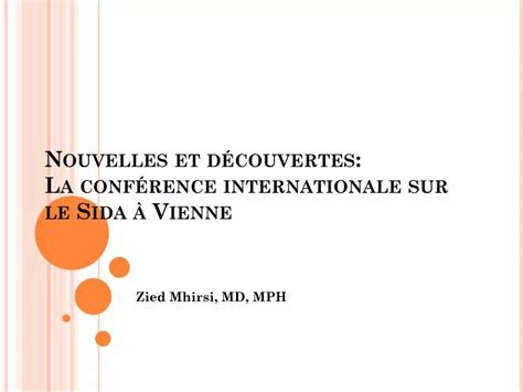 Ppt Nouvelles Et D Couvertes La Conf Rence Internationale Sur Le