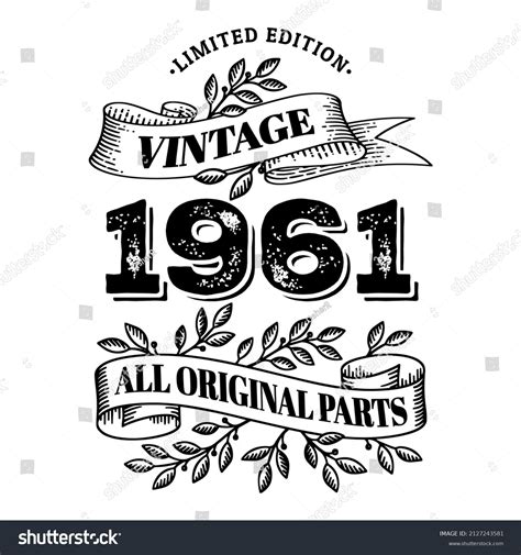 1961 Limited Edition Vintage All Original Stock Vector (Royalty Free ...