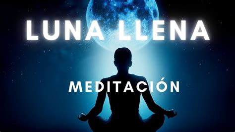 Meditación Luna Llena 17 de Octubre 24 Luna Llena en Libra para