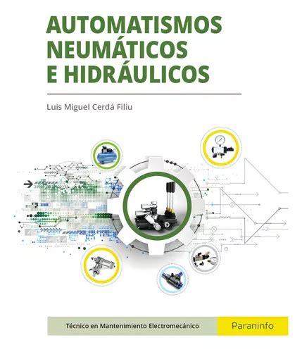 Libro Automatismos Neumaticos E Hidraulicos Envío Gratis