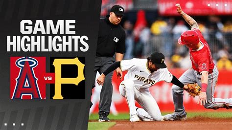 Angels Vs Pirates Game Highlights 5724 Mlb Highlights