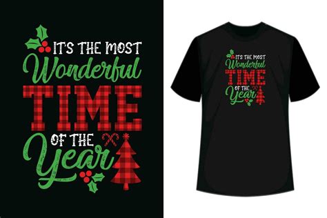 Its The Most Wonderful Time Of The Year T Shirt Design 25259419 Vector Art At Vecteezy