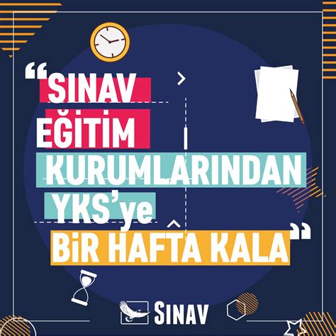 Sınav Eğitim Kurumları on Twitter YKS ye bir hafta kala Sınav Eğitim