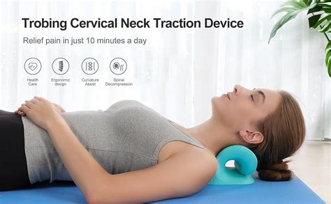 Amazon Trobing Neck Stretcher For Pain Relief Cervical Neck