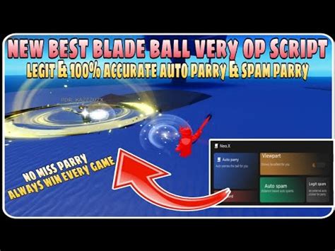 New Best Blade Ball Very Op Script Legit Accurate Auto Parry