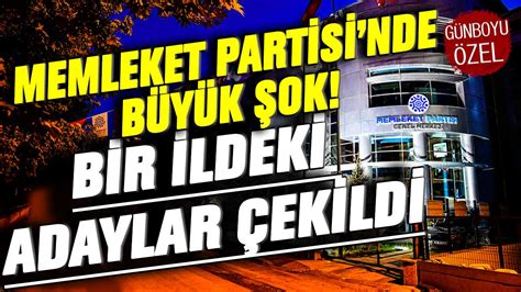 Memleket Partisi nde büyük şok Bir ildeki adaylar çekildi