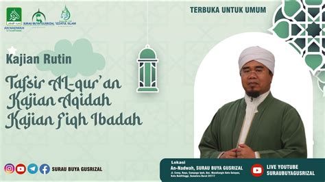 Fiqh Ibadah Jumat 11 Agustus 2023 Buya Gusrizal Gazahar Dt Palimo