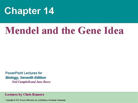 Chapter Mendel And The Gene Idea Power