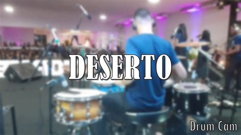 DESERTO DRUM CAM GUSTAVO ASSUNÇÃO YouTube