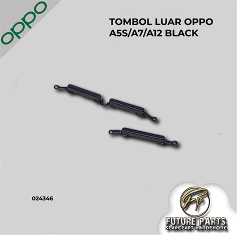 Jual Tombol Luar Oppo A S A A Black Shopee Indonesia