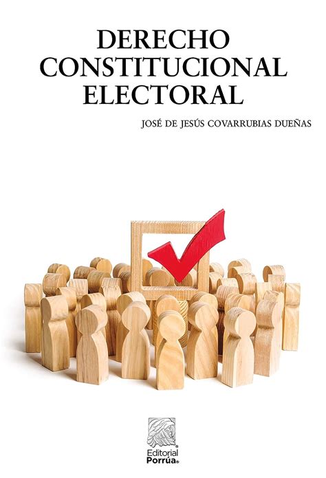 Derecho Constitucional Electoral Ebook Covarrubias Dueñas José De