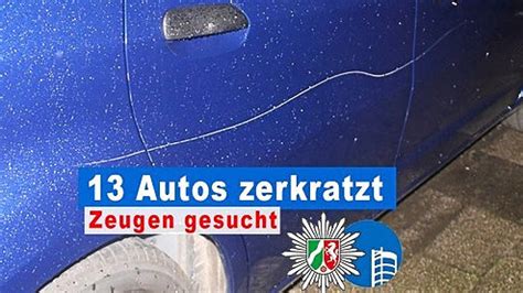 Oberhausen Autos Zerkratzt Polizei Sucht Jetzt Zeugen